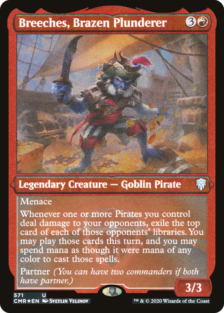 Breeches, Brazen Plunderer (CMR-571) - Commander Legends Foil