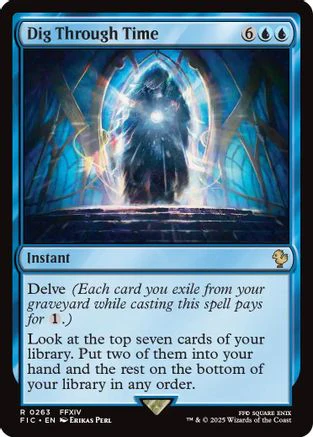 Dig Through Time (Surge Foil) (FIC-263) - Commander: FINAL FANTASY Foil