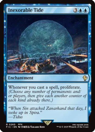 Inexorable Tide (Surge Foil) (FIC-265) - Commander: FINAL FANTASY Foil